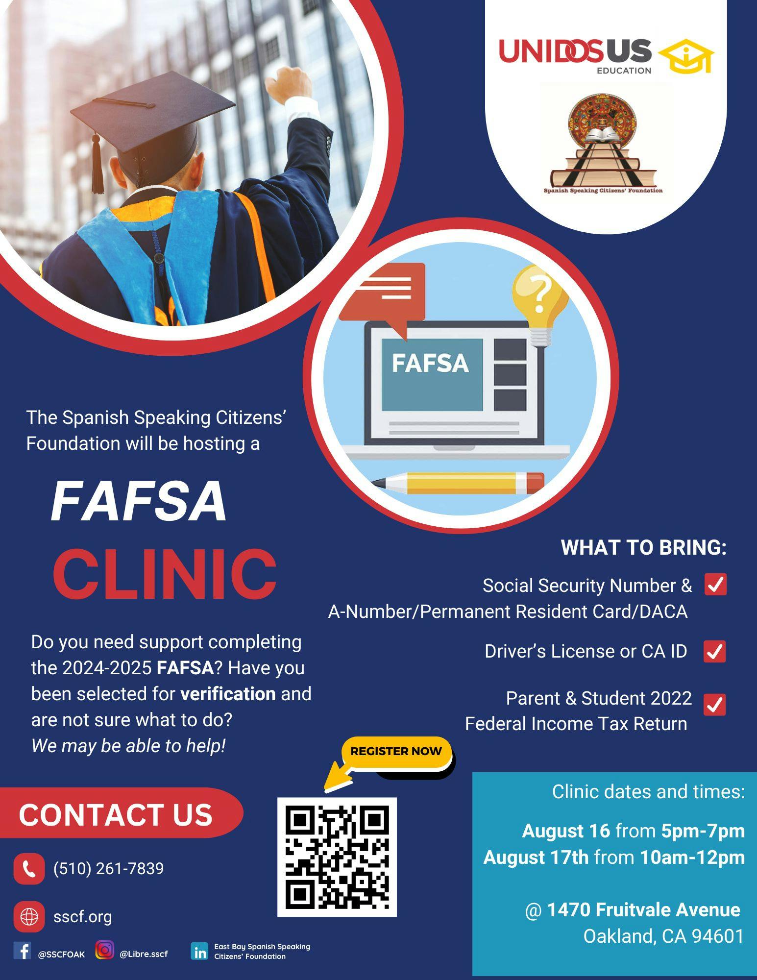 Flyer for FAFSA Clinic hosted by Spanish Speaking Citizens' Foundation, August 16-17, 2024, at 1470 Fruitvale Avenue, Oakland, CA. Contact: (510) 261-7839.